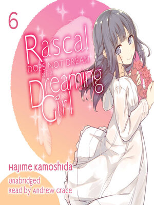 cover image of Rascal Does Not Dream of a Dreaming Girl
